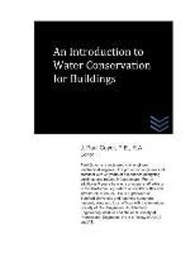 An Introduction To Water Conservation For Buildings