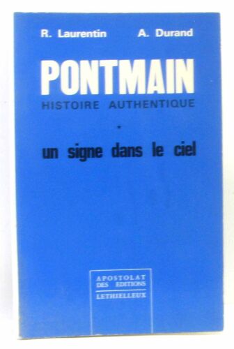 Pontmain Histoire Authentique Un Signe Dans Le Ciel