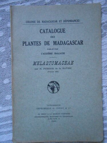 Catalogue Des Plantes Des Madagascar Publié Par L`Académie Malgache. Melastomaceae