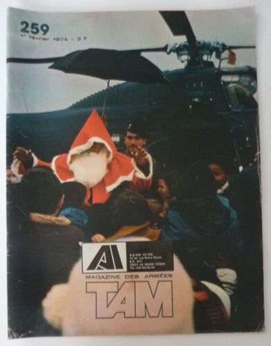 Tam Terre Air Mer, Le Magazine Des Armées N°259 Fevrier 1974