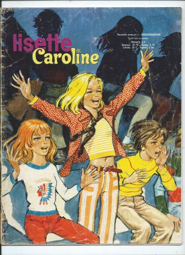 Lisette Caroline 01/01/1974 Illustrations : Joubert, J. Lay, J. Sidobre - Sylvie Vartan, Patricia Lavila, Michel Fugain, Romeo, Tom Jones, Gilbert O' Sullivan, Julie Gregor, Donna Hightower, Crocus