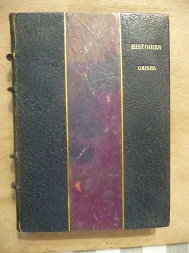 Livre - Histoires Grises - E. Edouard Tavernier