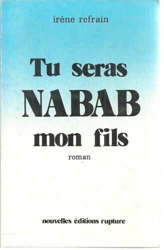 Tu Seras Nabab Mon Fils
