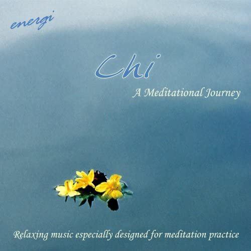 Chi-A Meditational Journey