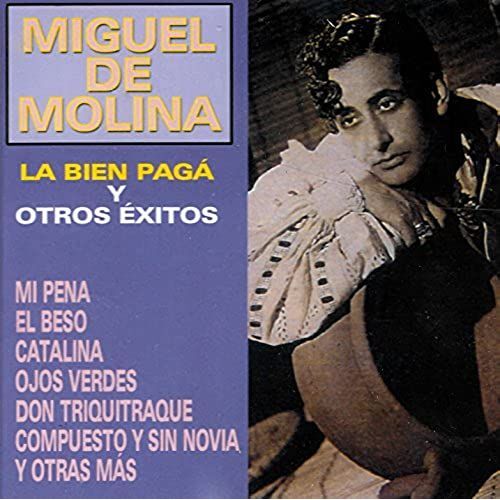 La Bien Paga Y Otros Exitos