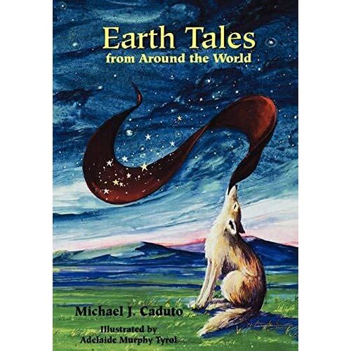 Earth Tales From Around The World