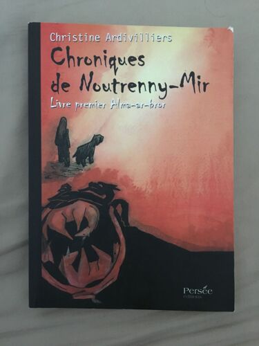 Chronique De Noutrenny-Mir