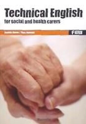Technical English For Social And Health Carers