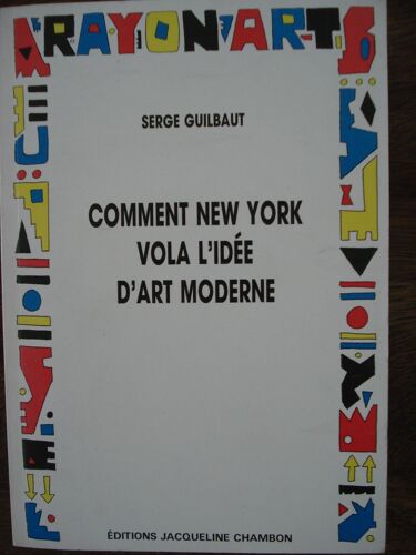 Comment New York Vola L'idée D'art Moderne