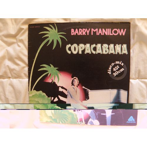 Barry Manilow / Copacabana / Disco-Mix Maxi 45 Tours
