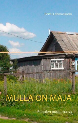 Mulla On Maja