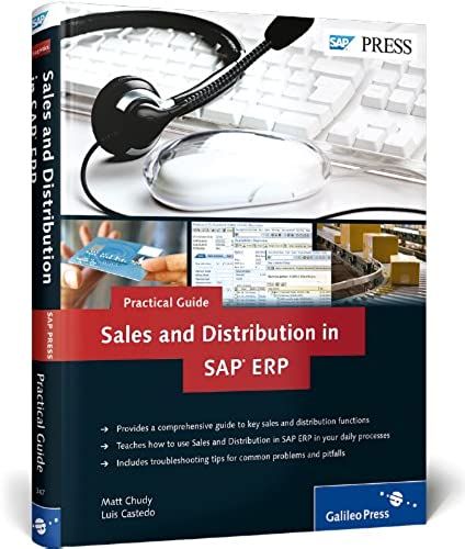 Practical Guide To Sales And Distribution In Sap Erp