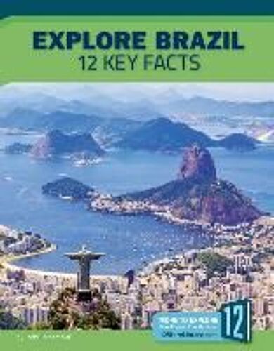Explore Brazil: 12 Key Facts