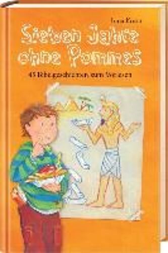 Sieben Jahre Ohne Pommes