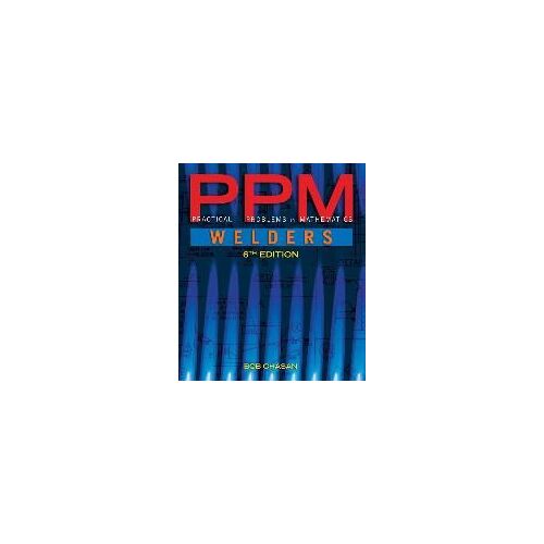 Practical Problems In Mathematics For Welders