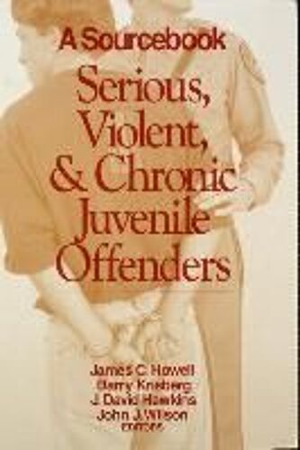 Serious, Violent, And Chronic Juvenile Offenders