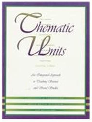 Thematic Units: An Integrated Approach To Teaching Science And Social Studies