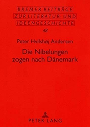 Die Nibelungen Zogen Nach Dänemark