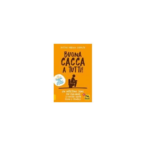 Schulte, A: Buona Cacca A Tutti!