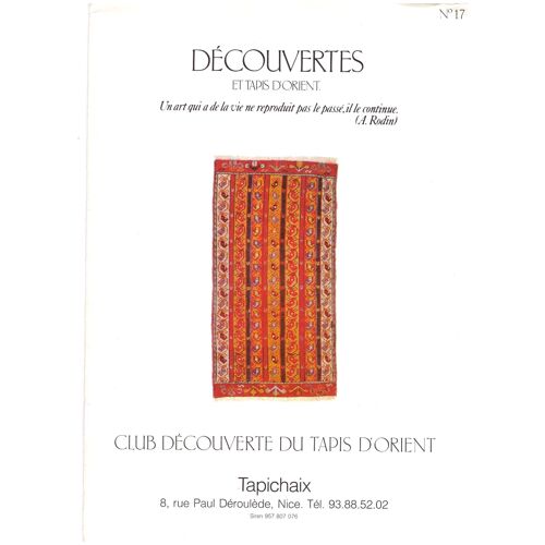 Découvertes Et Tapis D'orient N° 17, Club Découverte Du Tapis D'orient, Tapichaix - Nice