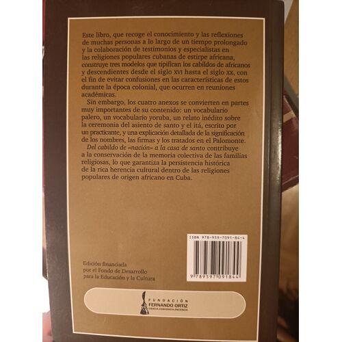 Del Cabildo De "Nación" A La Casa De Santo, María Del Carmen Barcia Zequeira, Andrés Rodríguez Reyes, Milagros Niebla Delgado