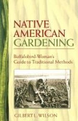 Native American Gardening