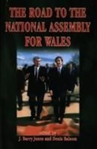 Road To The National Assembly For Wales