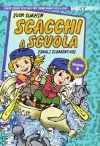 Sukhin, I: Scacchi A Scuola