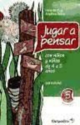 Sátiro, A: Jugar A Pensar Con Niños Y Niñas De 4 A 5 Años :
