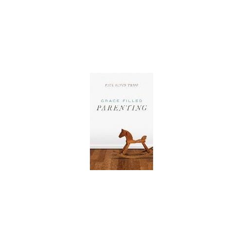 Grace-Filled Parenting (Pack Of 25)
