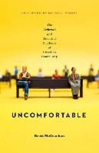 Uncomfortable