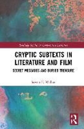 Cryptic Subtexts In Literature And Film