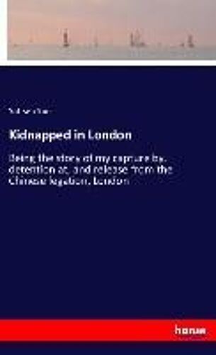 Kidnapped In London