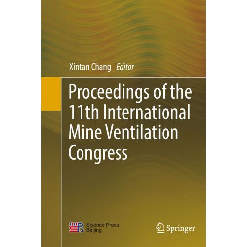 Proceedings Of The 11th International Mine Ventilation Congress