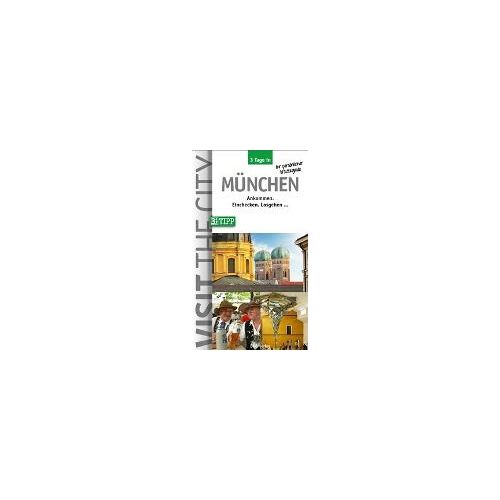 3 Tage In München