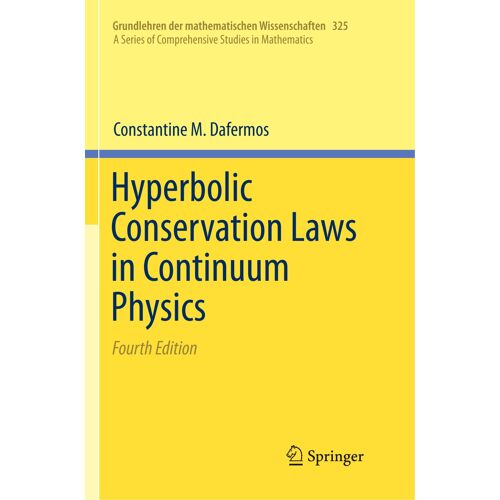 Hyperbolic Conservation Laws In Continuum Physics