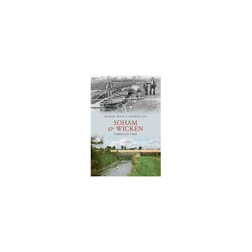 Soham & Wicken Through Time