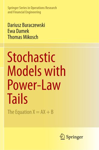 Stochastic Models With Power-Law Tails