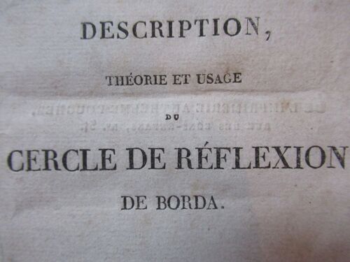 Description, Théorie Et Usage Du Cercle De Réflexion De (Jean Charles) Borda