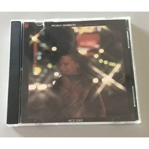 Keepin' Me Satisfied - Michele Hendricks