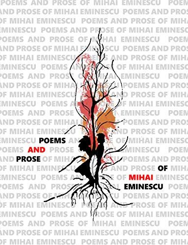 Poems And Prose Of Mihai Eminescu