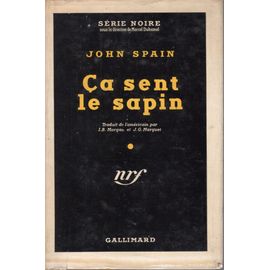 Ça Sent Le Sapin - Série Noire N°66 + Jaquette - Édition Originale Cartonnée