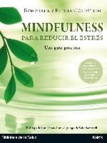 Mindfulness Para Reducir El Estrés : Una Guía Práctica