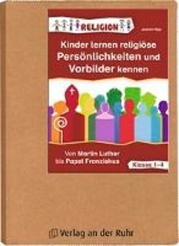 Kinder Lernen Religiöse Persönlichkeiten Und Vorbilder Kennen - Klasse 1-4
