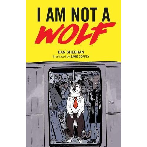 I Am Not A Wolf