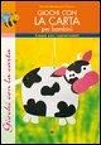 Neubacher Fesser, M: Giochi Con La Carta Per Bambini