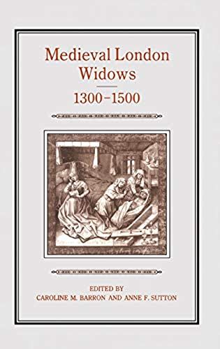 Medieval London Widows, 1300-1500