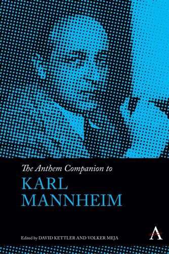 The Anthem Companion To Karl Mannheim