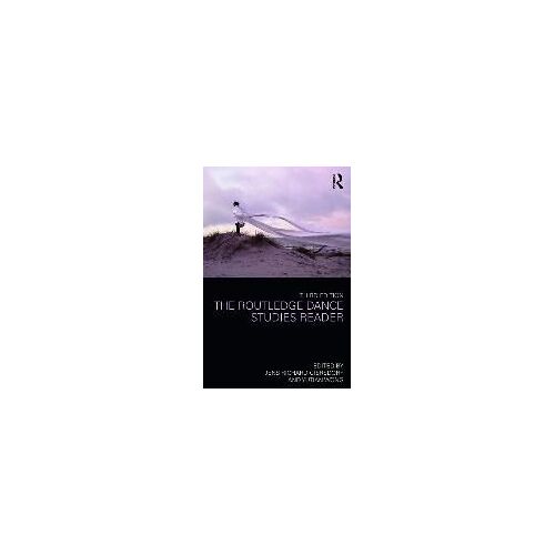 The Routledge Dance Studies Reader