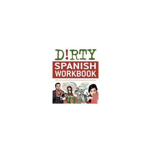Dirty Spanish Workbook